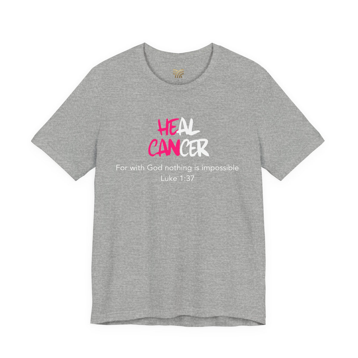 Nothing is impossible - Letty's Heal Cancer T-shirt