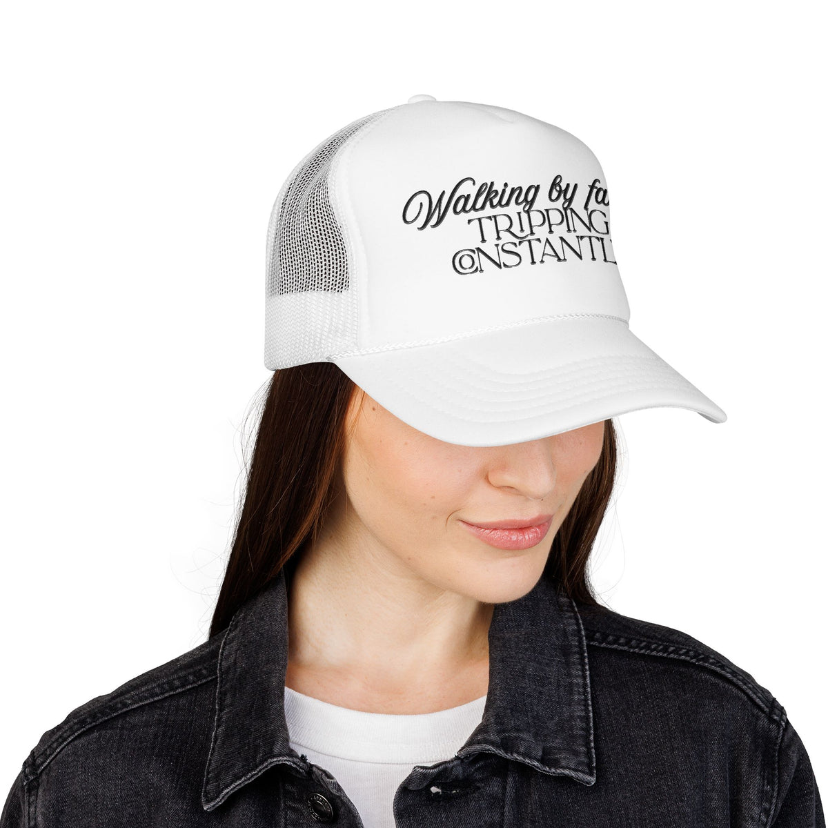 "Walking By Faith, Tripping Constantly" Trucker Hat
