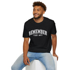 Remember Your Why T-Shirt — Motivational Graphic Tee