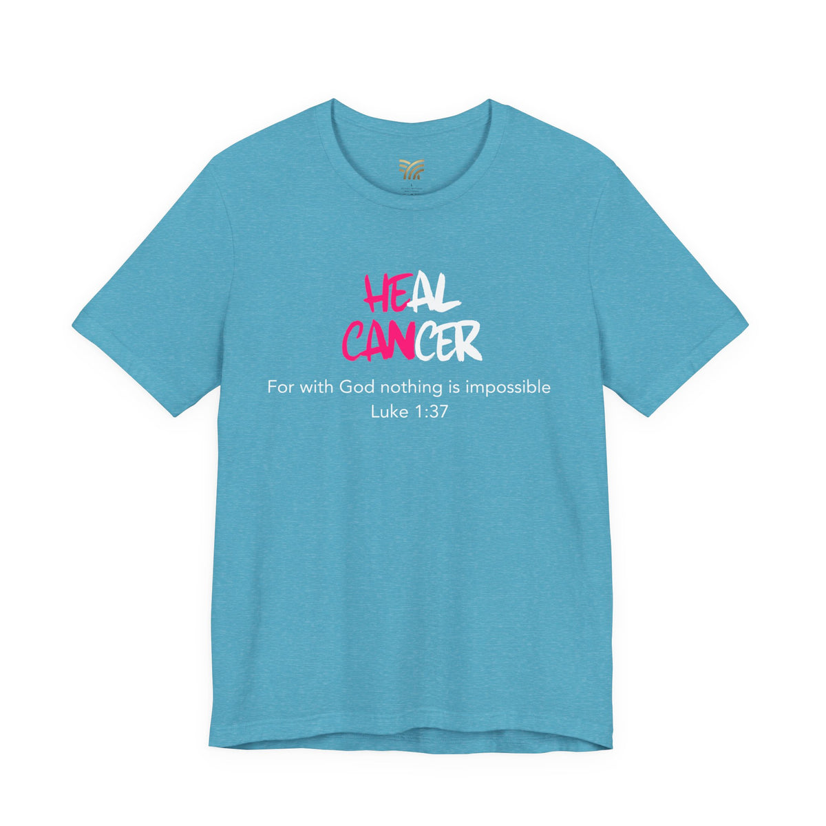 Nothing is impossible - Letty's Heal Cancer T-shirt